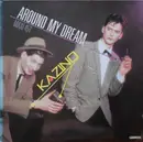 12inch Vinyl Single - Kazino - Around My Dream