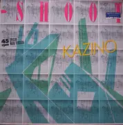 12inch Vinyl Single - Kazino - Shoot
