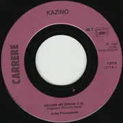 7inch Vinyl Single - Kazino - Around My Dream