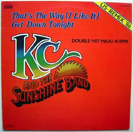 KC & The Sunshine Band - That's The Way (I Like It) / Get Down Tonight (US Remix '86)