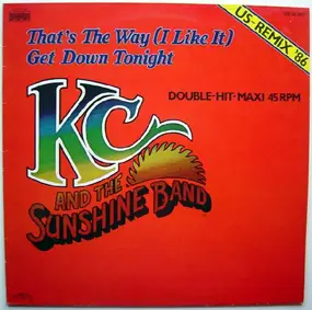 KC & the Sunshine Band - That's The Way (I Like It) / Get Down Tonight (US Remix '86)