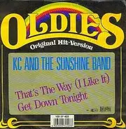KC & The Sunshine Band - That's The Way (I Like It) / Get Down Tonight