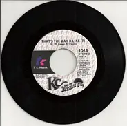 KC & The Sunshine Band - That's The Way (I Like It) / What Makes You Happy