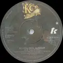 7inch Vinyl Single - KC & The Sunshine Band - Do You Feel Alright