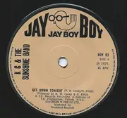 7inch Vinyl Single - KC & The Sunshine Band - Get Down Tonight - Solid Centre