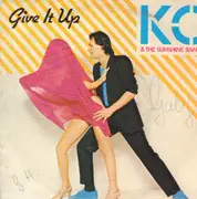 7inch Vinyl Single - KC & The Sunshine Band - Give It Up / it's too hard to say goodbye