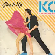 KC & The Sunshine Band - Give It Up / It`s Too Hard To Say Goodbye