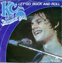 7inch Vinyl Single - KC & The Sunshine Band - Let's Go Rock And Roll