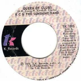 KC & the Sunshine Band - Queen Of Clubs / Do It Good