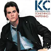7inch Vinyl Single - KC & The Sunshine Band - Something's Happening