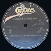 12inch Vinyl Single - KC & The Sunshine Band - (You Said) You'd Gimme Some More