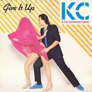 7inch Vinyl Single - KC & The Sunshine Band - Give It Up