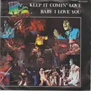 7inch Vinyl Single - KC & The Sunshine Band - Keep It Comin' Love - Gold Injection Labels