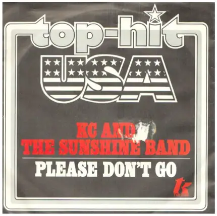 KC & The Sunshine Band - Please Don't Go / I Betcha Didn't Know That