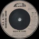 7inch Vinyl Single - KC & The Sunshine Band - Queen Of Clubs - Peach Injection Labels