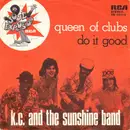 7inch Vinyl Single - KC & The Sunshine Band - Queen Of Clubs / Do It Good
