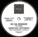 12inch Vinyl Single - KC Da Rookee - Somethin' Different / Watch Dis