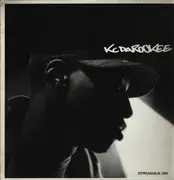 12inch Vinyl Single - KC Da Rookee - Struggle On / What Da Blood / Da I'n'I