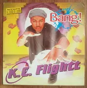 12inch Vinyl Single - KC Flightt - Bang!