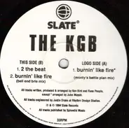 Kgb - Burnin' Like Fire