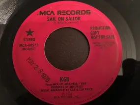 KGB - Sail On Sailor / Sail On Sailor