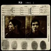 CD - Ké - I Am [   ] - Still Sealed