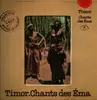 LP - Kemak - Timor - Chants Des Éma