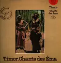 LP - Kemak - Timor - Chants Des Éma