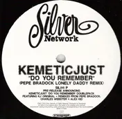 Kemetic Just - Do You Remember (Pepe Bradock Lonely Daddy Remix)