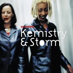 Kemistry & Storm - DJ-Kicks