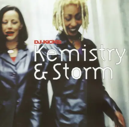 Kemistry & Storm - Kicks