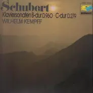 Kempff - Schubert, Klaviersonate B-dur D. 960, Klaviersonate C-dur D. 279