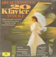 Kempff, Gilels, Eschenbach, Pollini, Barenboim - Die 20 schönsten Klavierstücke