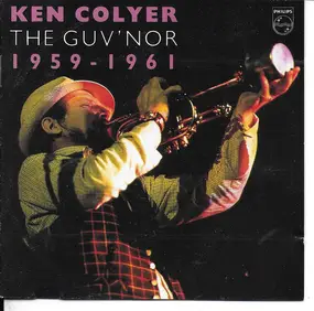 Ken Colyer - The Guv'nor 1959-1961