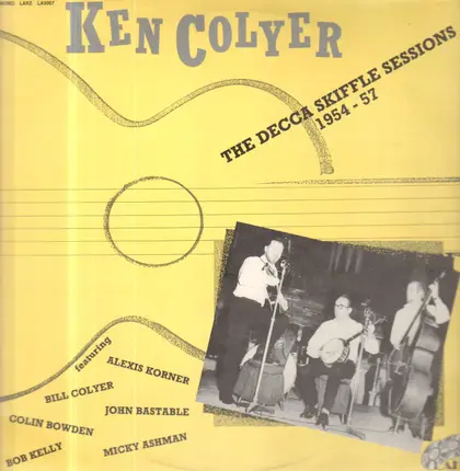 Ken Colyer - The Decca Skiffle Sessions 1954 - 57