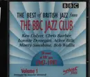 CD - Ken Colyer's Jazzmen , Acker Bilk And His Paramount Jazz Band , Bob Wallis And His Storyville Jazzm - Best Of British Jazz From The BBC Jazz Club
