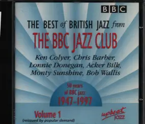 Ken Colyer - Best Of British Jazz From The BBC Jazz Club