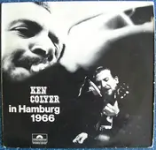 Ken Colyer - Ken Colyer In Hamburg 1966