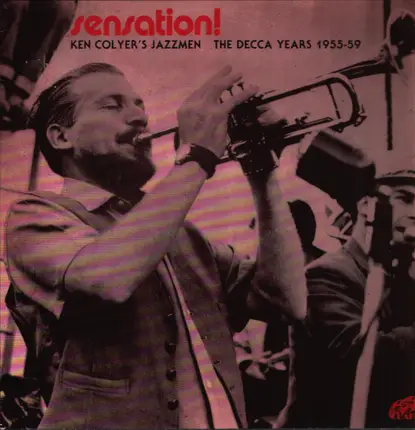 Ken Colyer's Jazzmen - The Decca Years 1955 - 59