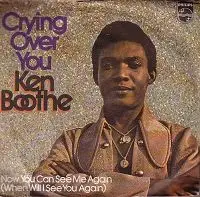 Ken Boothe - Crying Over You