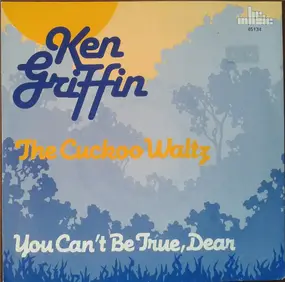 Ken Griffin - The Cuckoo Waltz