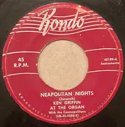 Ken Griffin With The Cosmopolitans - Neapolitan Nights / After The Ball