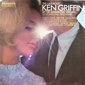 Ken Griffin - Sentimental Serenade