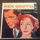 7inch Vinyl Single - Ken Griffin - September Song
