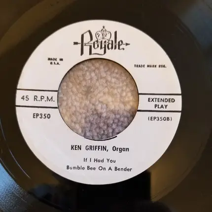 Ken Griffin - Ken Griffin At The Organ