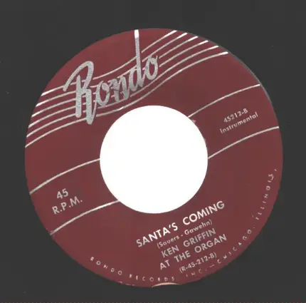 Ken Griffin - Merry Christmas / Santa's Coming