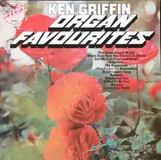 LP - Ken Griffin - Organ Favourites