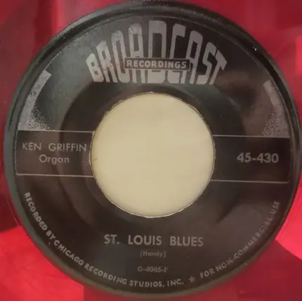 Ken Griffin - Sentimental Journey / St. Louis Blues