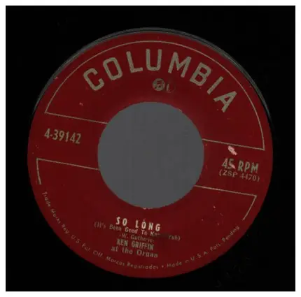 Ken Griffin - So Long / My Heart Cries For You