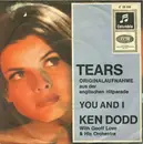 7inch Vinyl Single - Ken Dodd With Geoff Love & His Orchestra - Tears